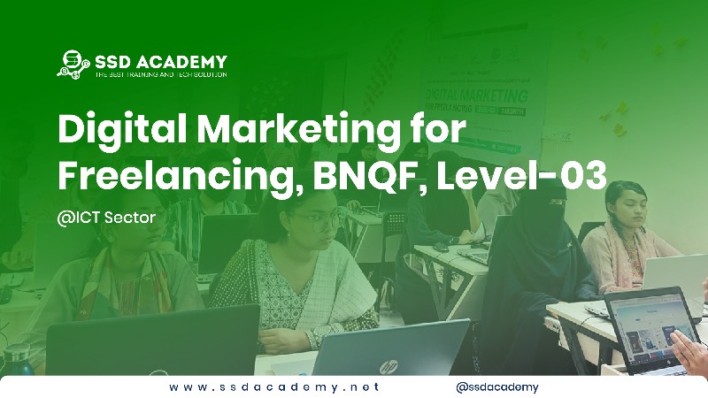 Digital Marketing for Freelancing, BNQF, Level-03